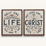 Only One Life, 'Twill Soon Be Past C.T. Studd hand-drawn framed canvas by Scripture Type #color_stone