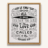 Romans 8:28 All Things For Good hand-drawn Christian framed canvas wall art by Scripture Type #color_black & white