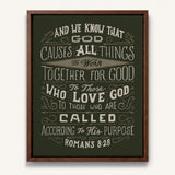 Romans 8:28 All things for good hand-drawn Scripture framed canvas wall art by Scripture Type #color_forest