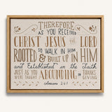 Rooted and built up in Him Colossians 2:-7 hand-drawn Scripture framed wall art by Scripture Type #color_stone