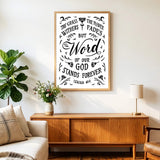 Isaiah 40:8 Grass Withers Stands Forever framed Scripture art print by Scripture Type #color_black & white