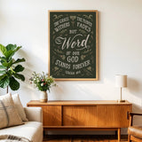 Isaiah 40:8 Grass Withers Stands Forever framed Scripture art print by Scripture Type #color_forest
