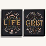 Only One Life, 'Twill Soon Be Past C.T. Studd hand-drawn framed art print by Scripture Type #color_charcoal
