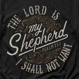 The Lord Is My Shepherd Tee