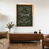 Isaiah 40:8 Grass Withers Stands Forever framed Scripture art print by Scripture Type #color_forest