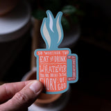 Eat Or Drink Sticker